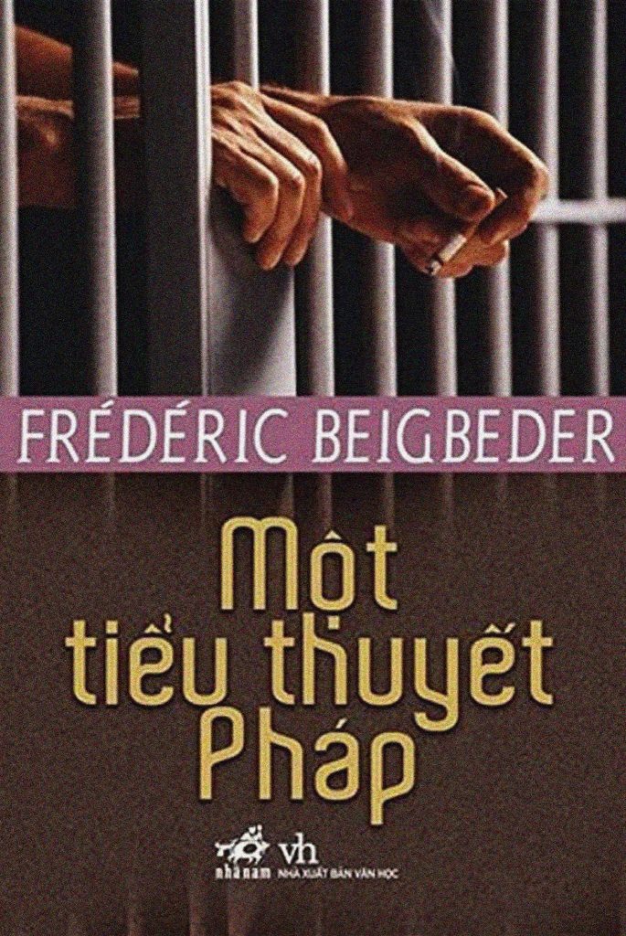 Bìa Một tiểu thuyết Pháp của Frédéric Beigbeder