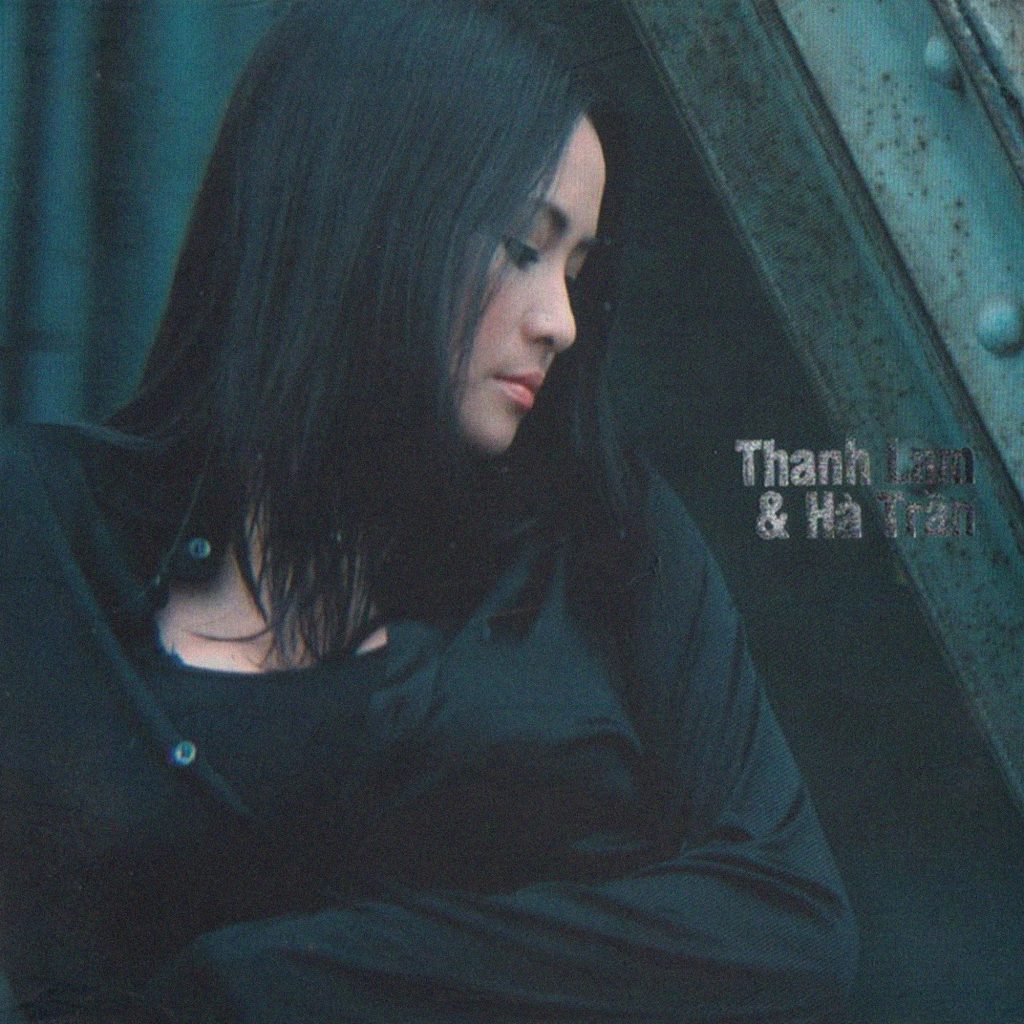 Không chỉ ghi dấu Nhạc Việt 2004, Thanh Lam - Hà Trần còn là album song ca xuất sắc của thập kỷ.