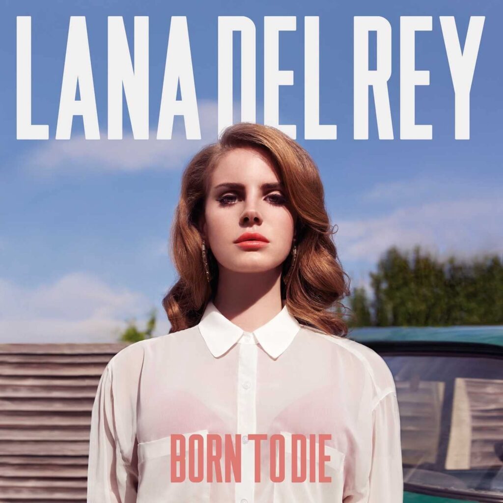 Bia album Born to die cua Lana Del Rey